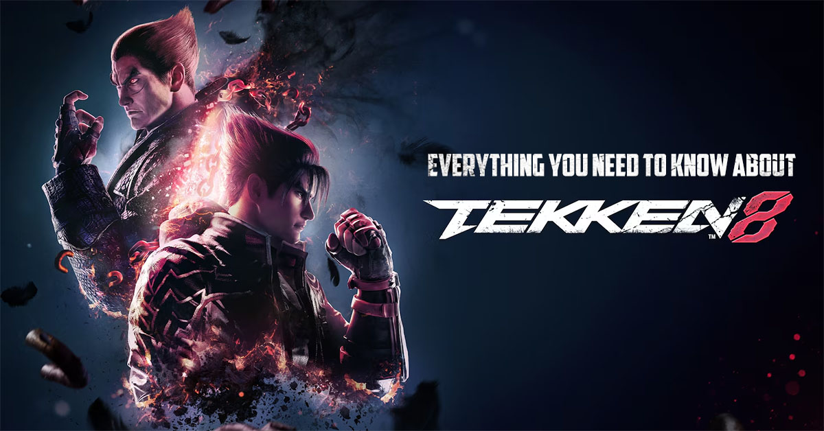 everything you need to know about tekken 8